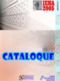 KATALOG HRVATSKIH INOVACIJA NA 57. IZLOŽBI INOVACIJA IENA NURNBERG 2005